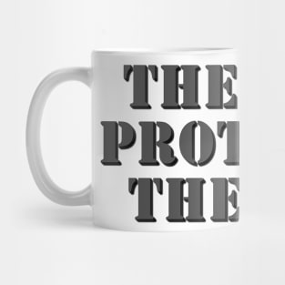 The 2nd Protects The 1st Mug